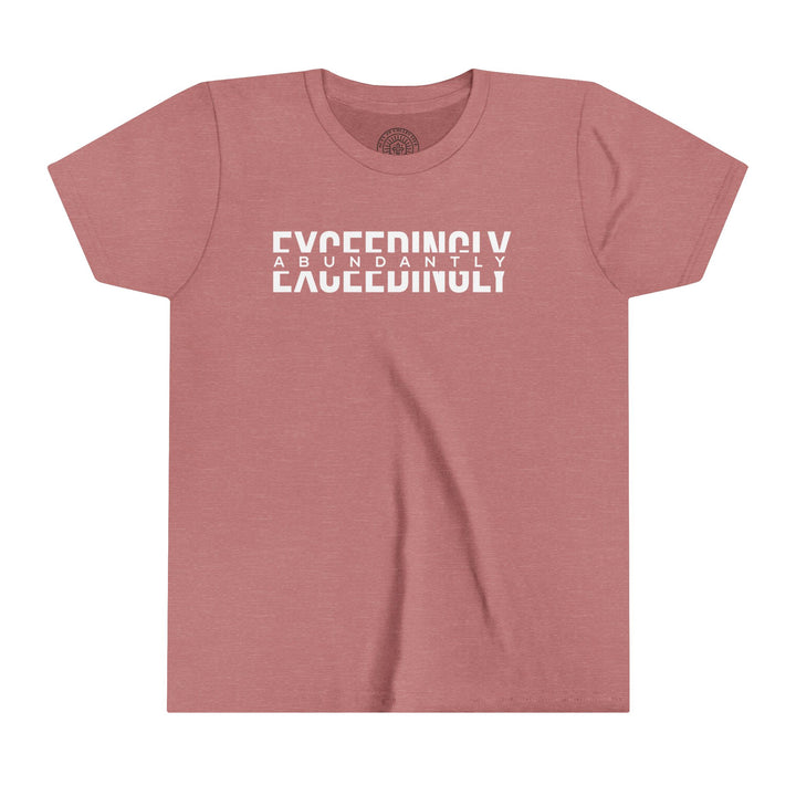 Exceedingly Abundantly Youth T-shirt Kids clothes Heather Mauve S 