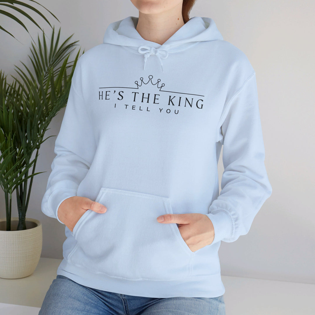 He's The King Hoodie Hoodie   