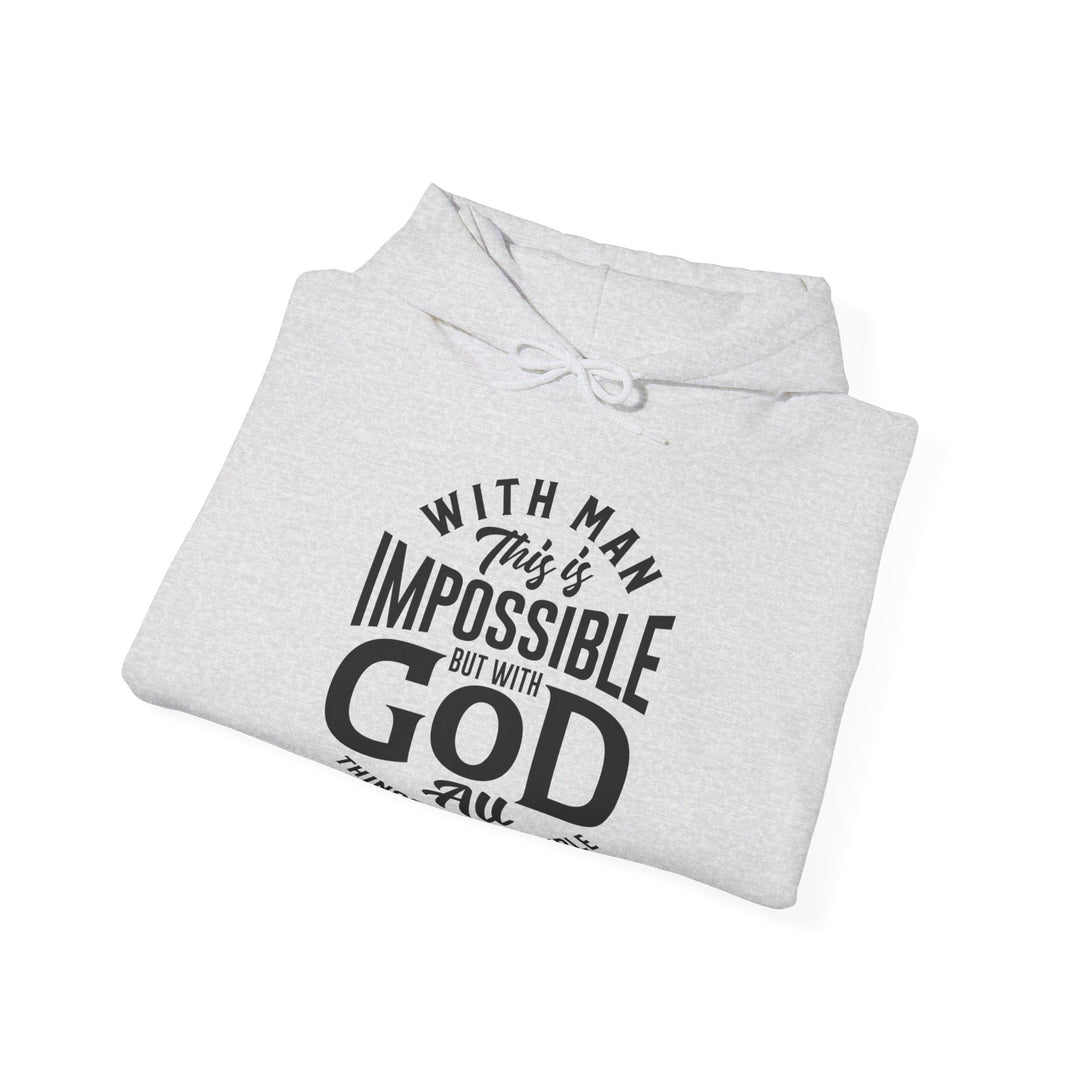 All Things Possible Hoodie Hoodie   