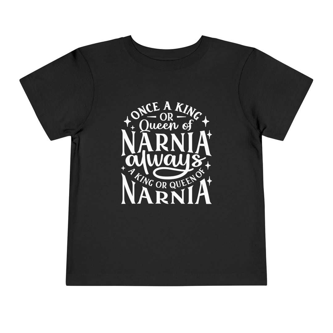 King or Queen Narnia Toddler Tee Kids clothes Black 2T 