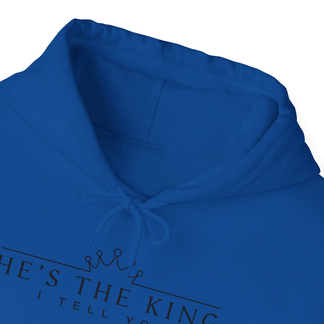 He's The King Hoodie Hoodie   