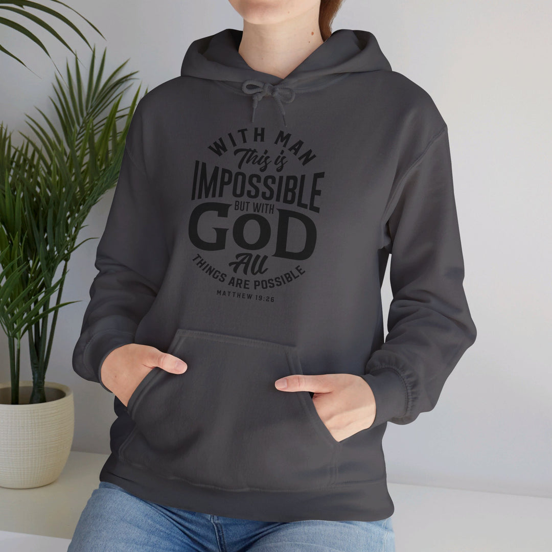 All Things Possible Hoodie Hoodie   