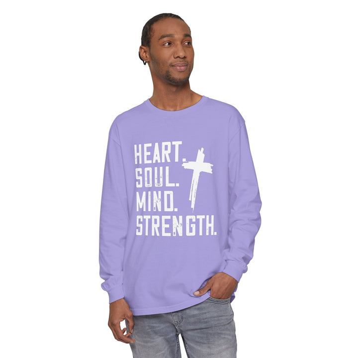 Heart Soul Mind Strength Long Sleeve Shirt Long-sleeve   