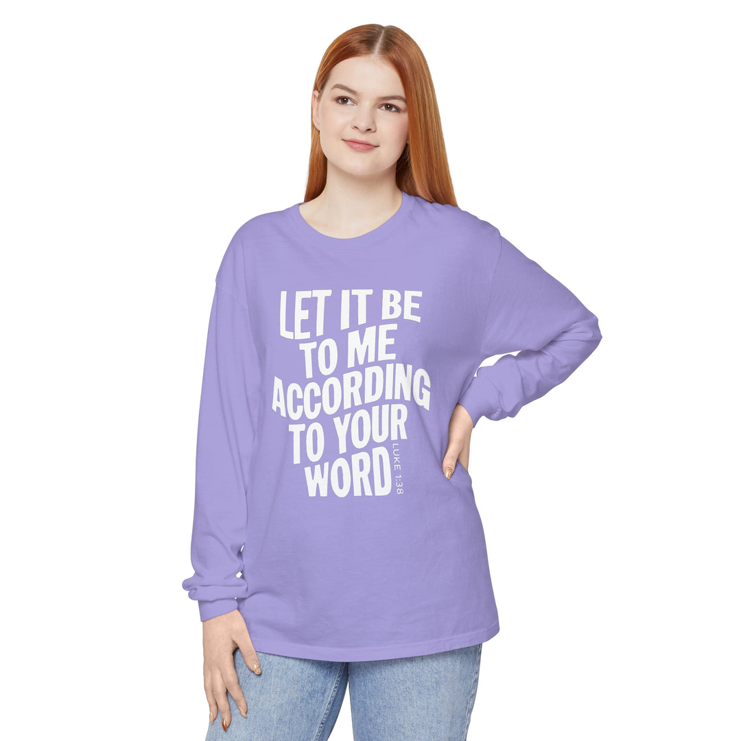 According To Your Word Long Sleeve Shirt Long-sleeve   