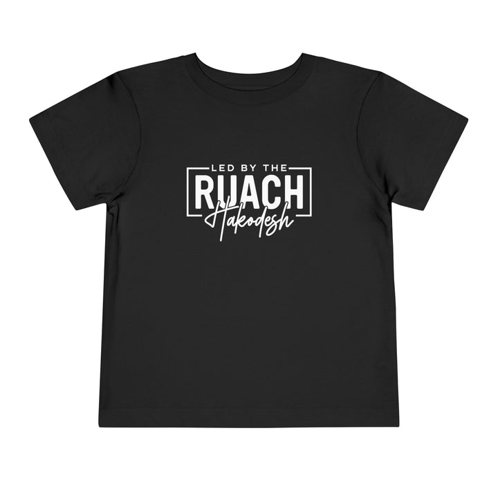 Led By Ruach Hakodesh Toddler Tee Kids clothes Black 2T 