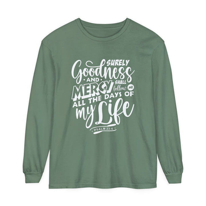 Goodness and Mercy Long Sleeve Shirt Long-sleeve Light Green S 