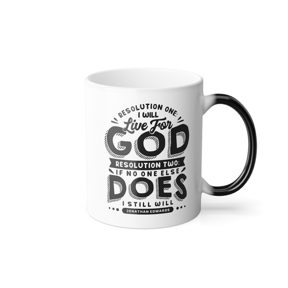 Christian Coffee Mug Live For God Color Morphing Mug   