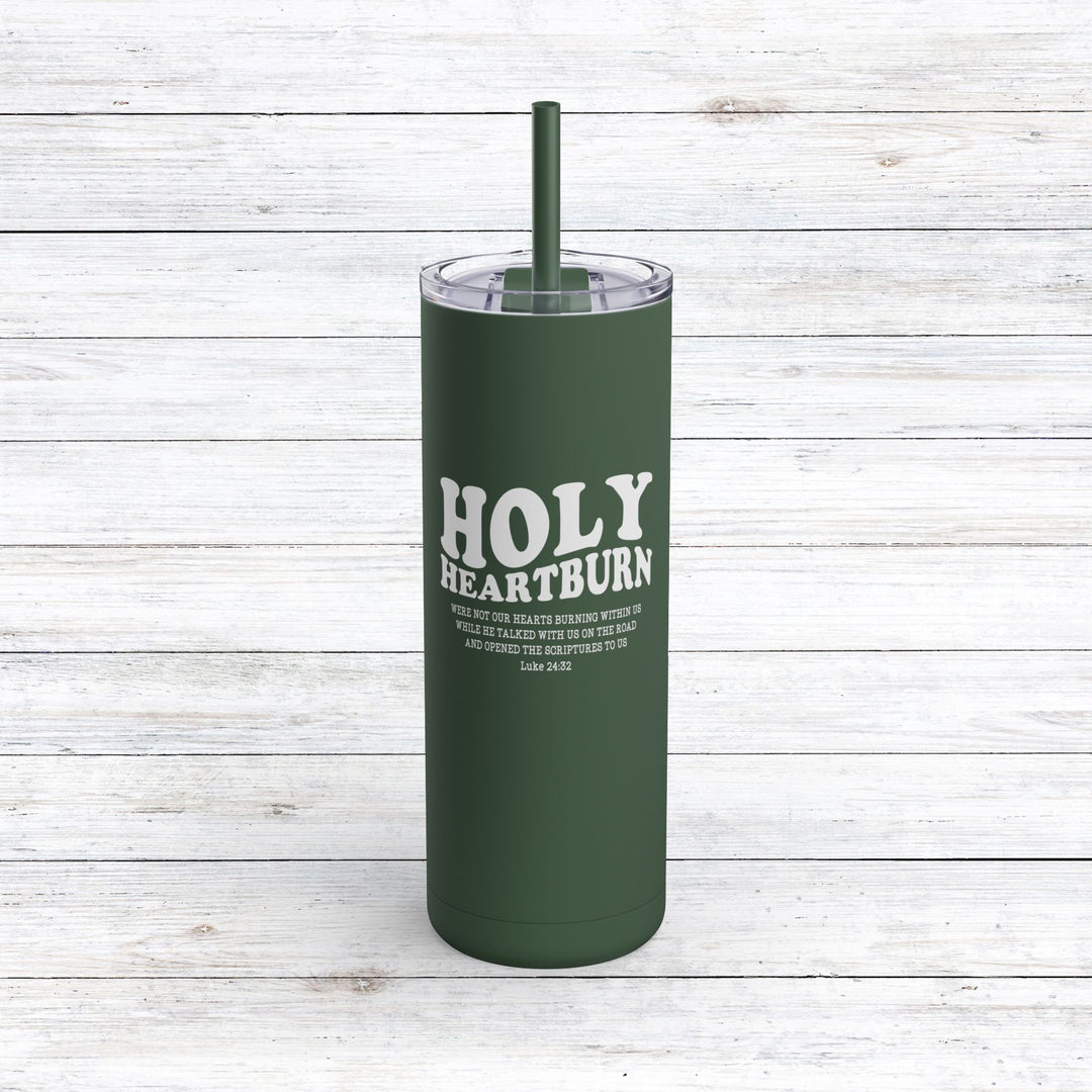 Christian Tumbler Holy Heartburn Mug Pine Needle 20oz Matte