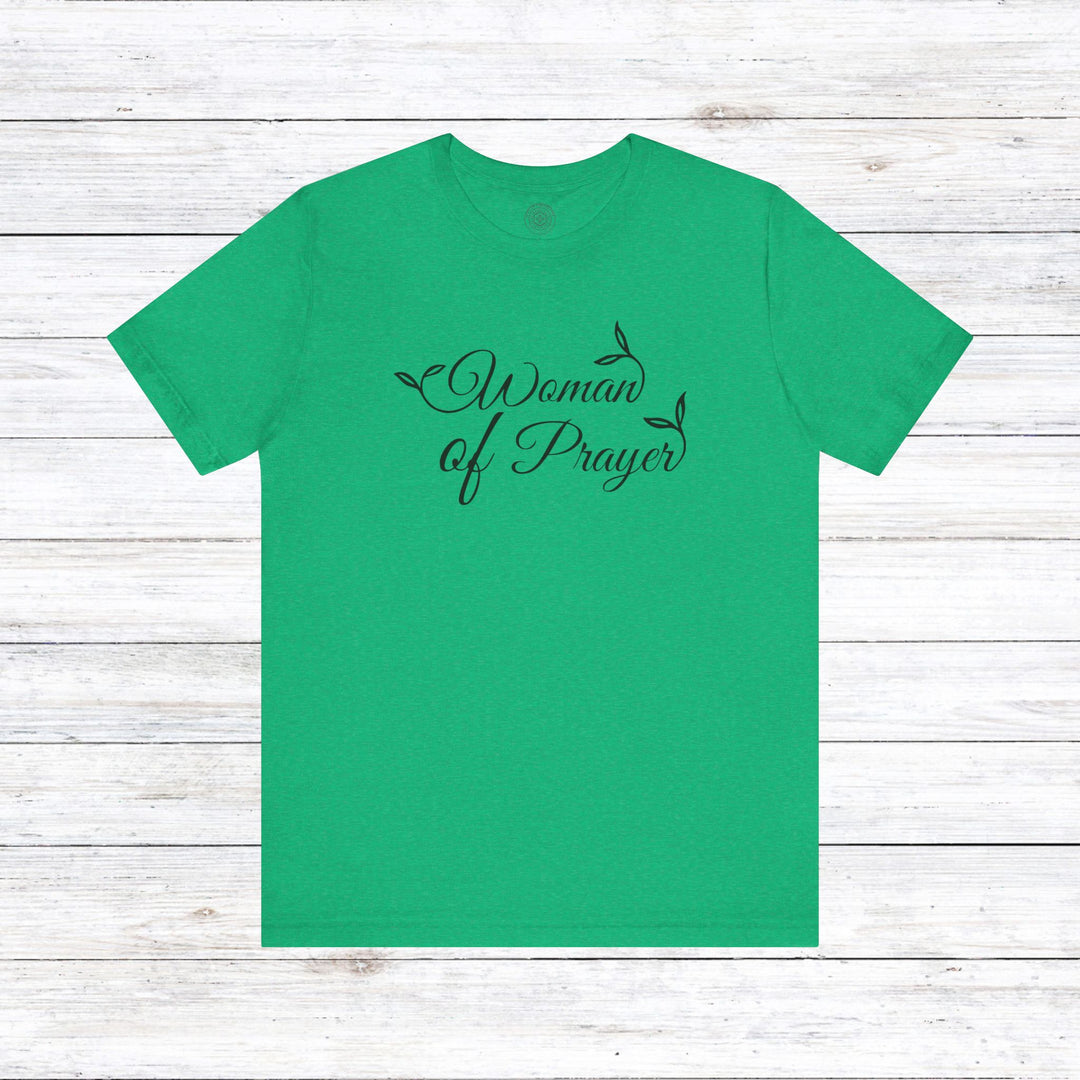 Woman of Prayer Unisex T-Shirt T-Shirt Heather Kelly S 