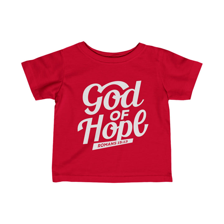 God of Hope Baby Tee Kids clothes Red 6M 