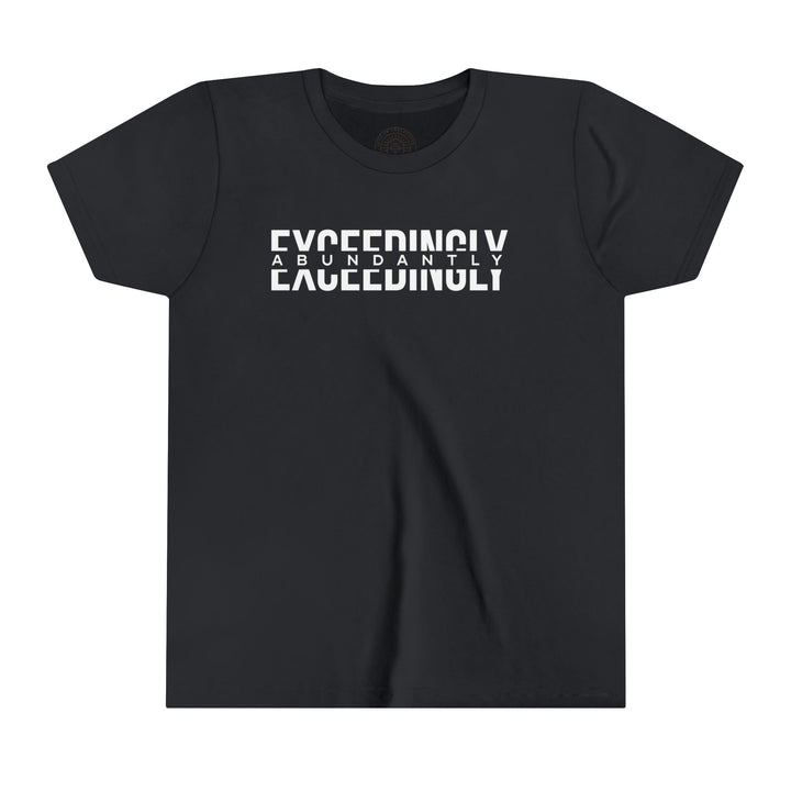 Exceedingly Abundantly Youth T-shirt Kids clothes Vintage Black S 