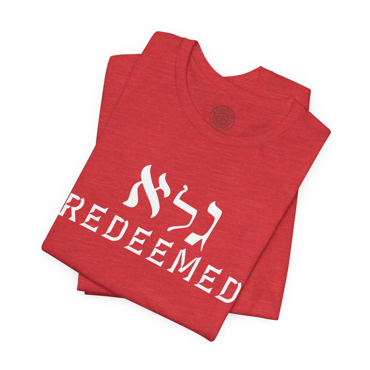 Redeemed Unisex T-Shirt T-Shirt   