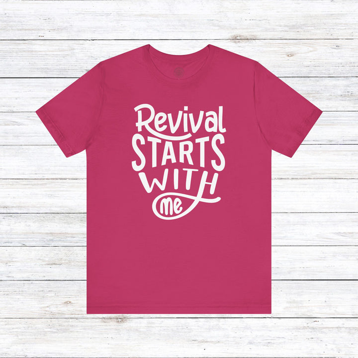 Revival Starts With Me Unisex T-Shirt T-Shirt Berry S 