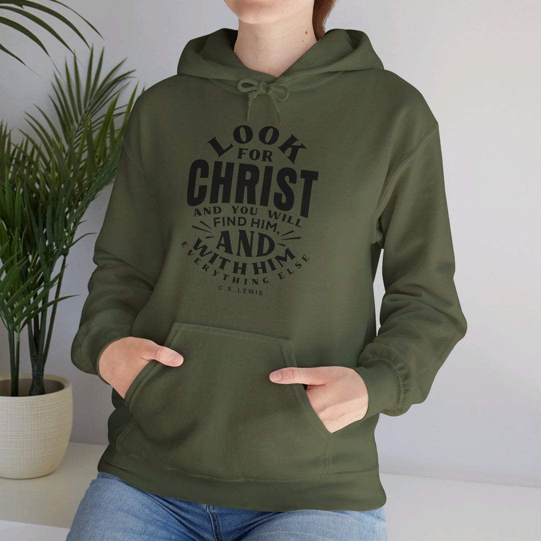 Look For Christ Hoodie Hoodie   