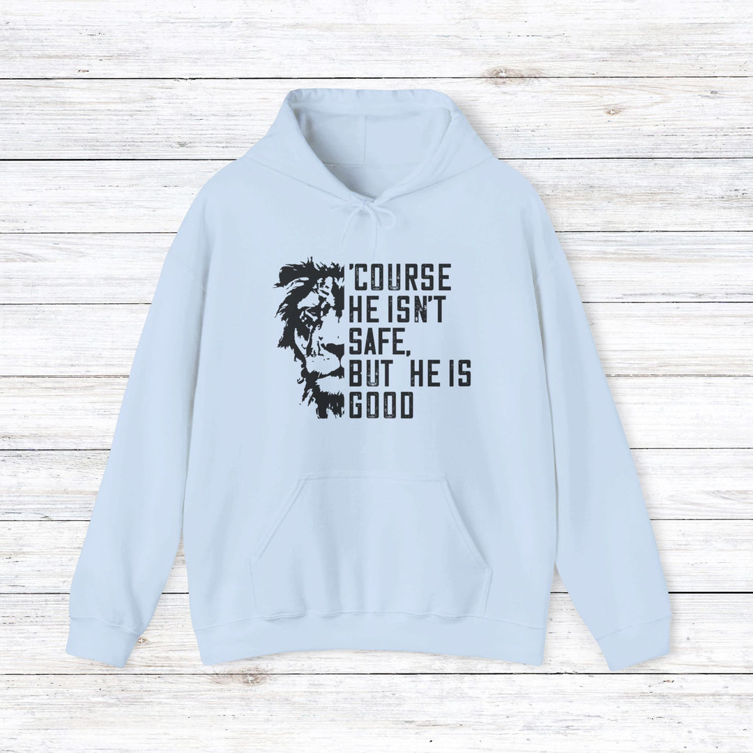 'Course He Isn't Safe Hoodie Hoodie Light Blue S 