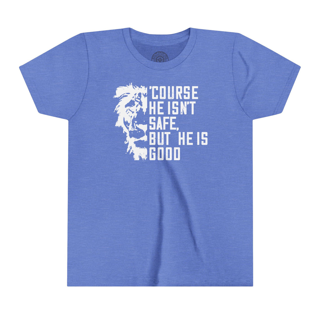 'Course He Isn't Safe Youth T-shirt Kids clothes Heather Columbia Blue S 