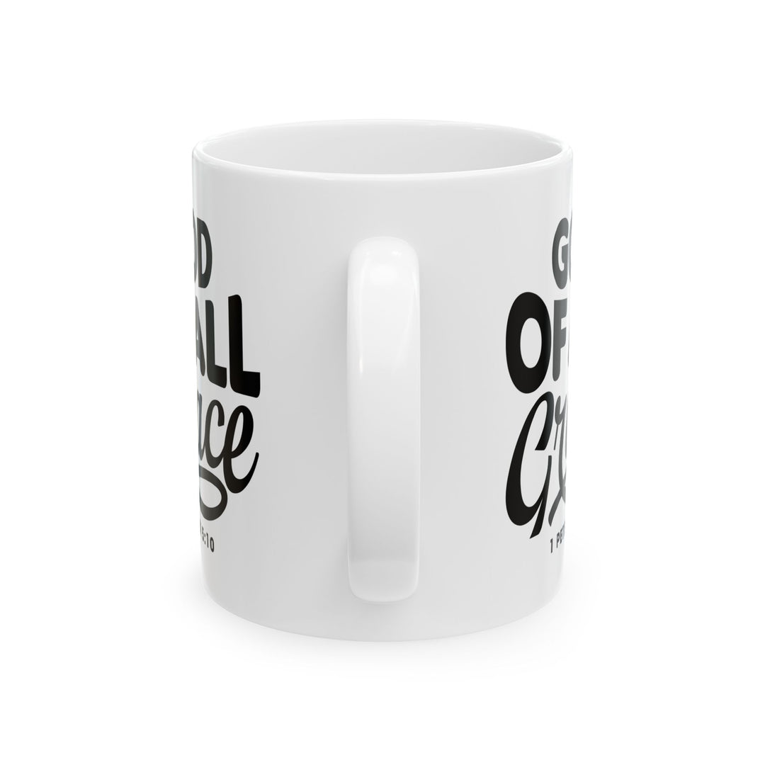 Christian Coffee Mug God of All Grace Ceramic Mug   