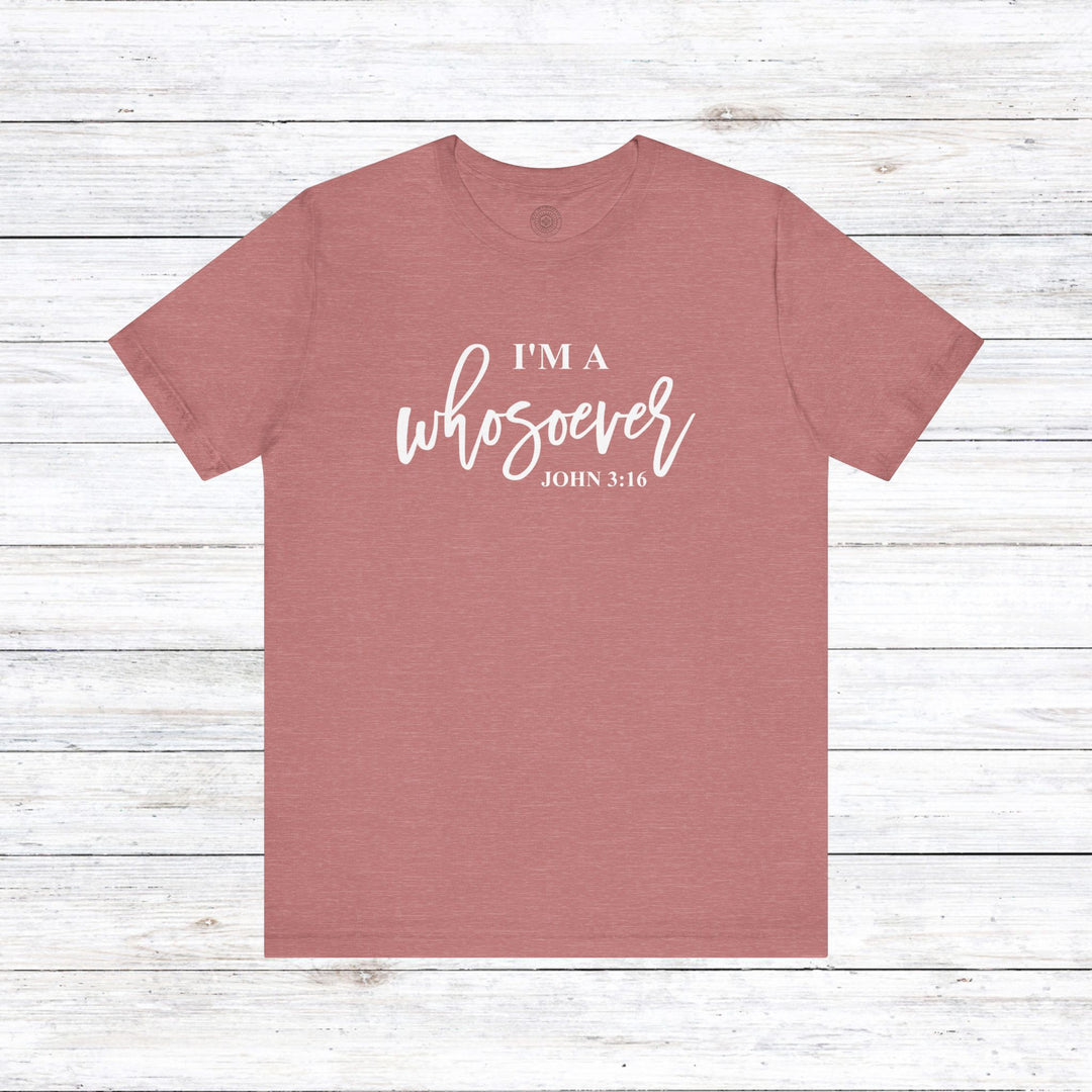 I'm A Whosoever Unisex T-Shirt T-Shirt Heather Mauve S 