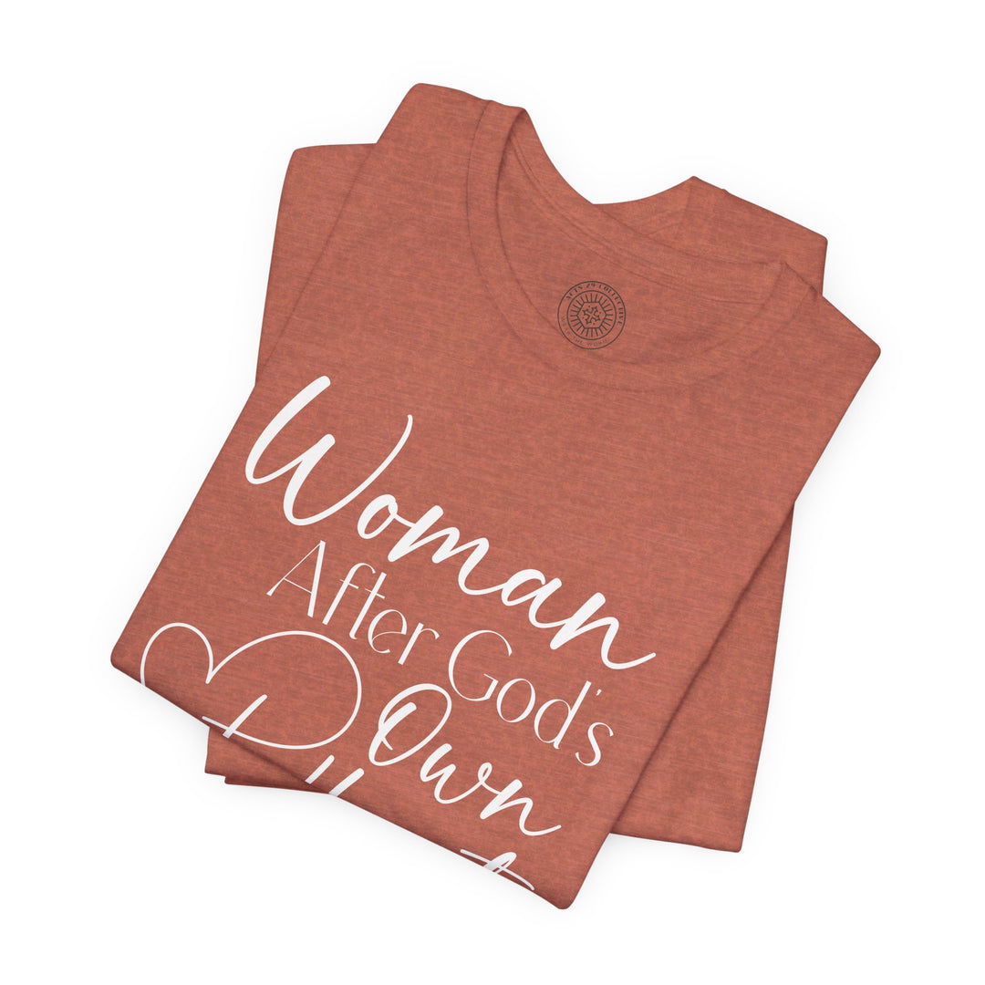 Woman After God's Own Heart Unisex T-Shirt T-Shirt   