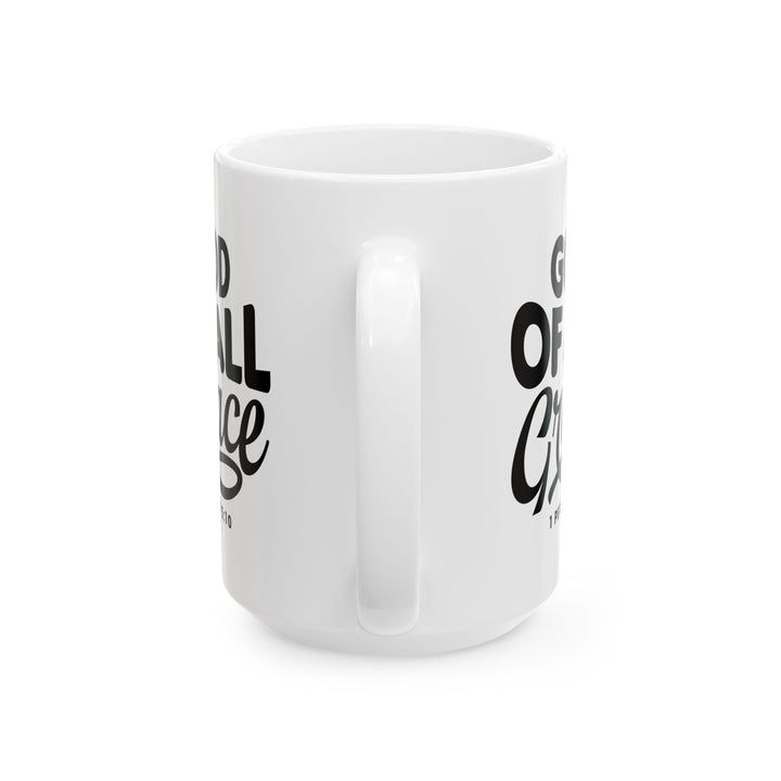 Christian Coffee Mug God of All Grace Ceramic Mug   