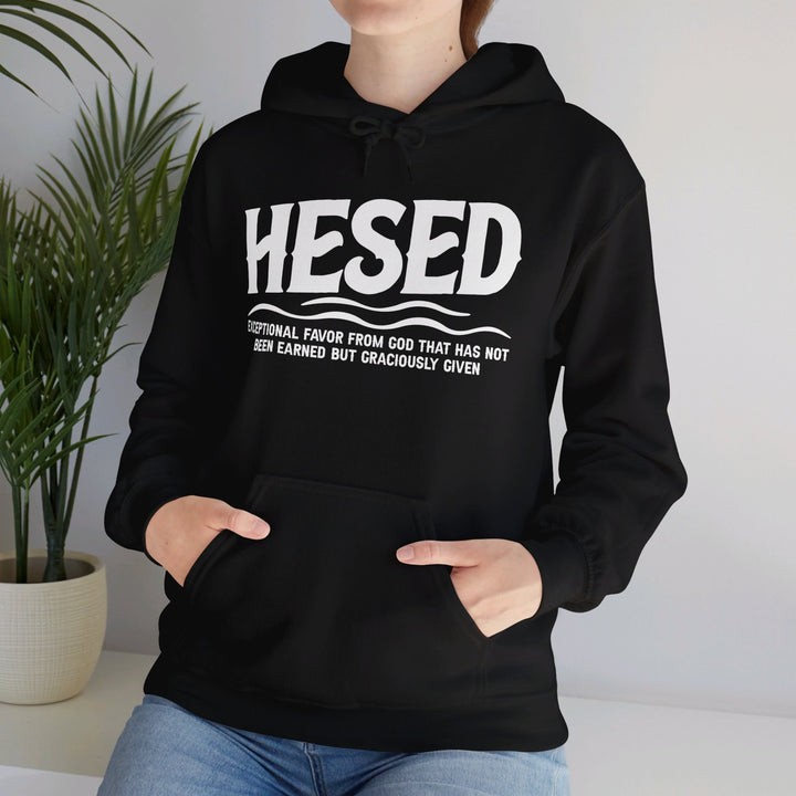 Hesed Exceptional Favor Hoodie Hoodie   