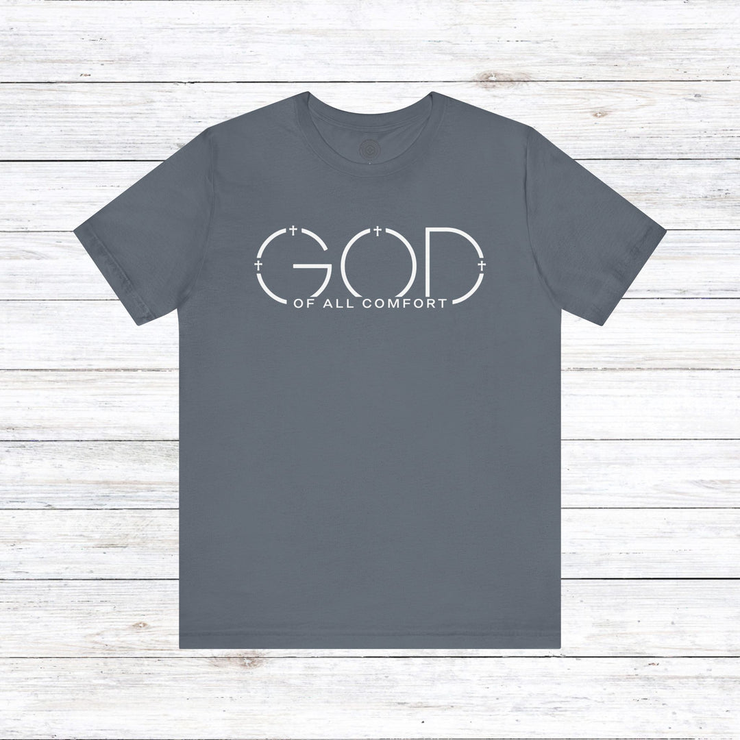 God of All Comfort Unisex T-Shirt T-Shirt Steel Blue S 