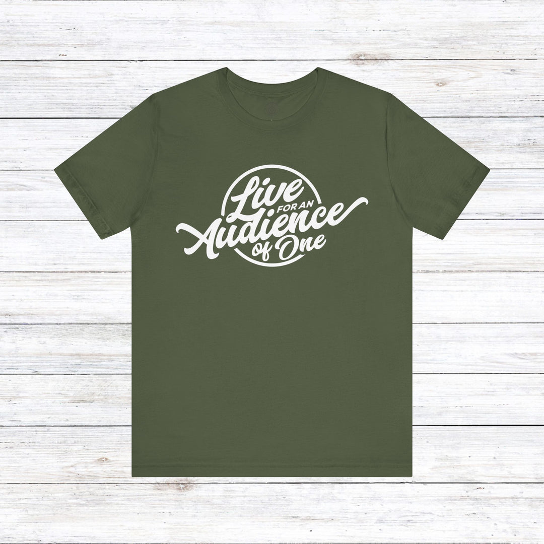 Audience of One Unisex T-Shirt T-Shirt Military Green S 