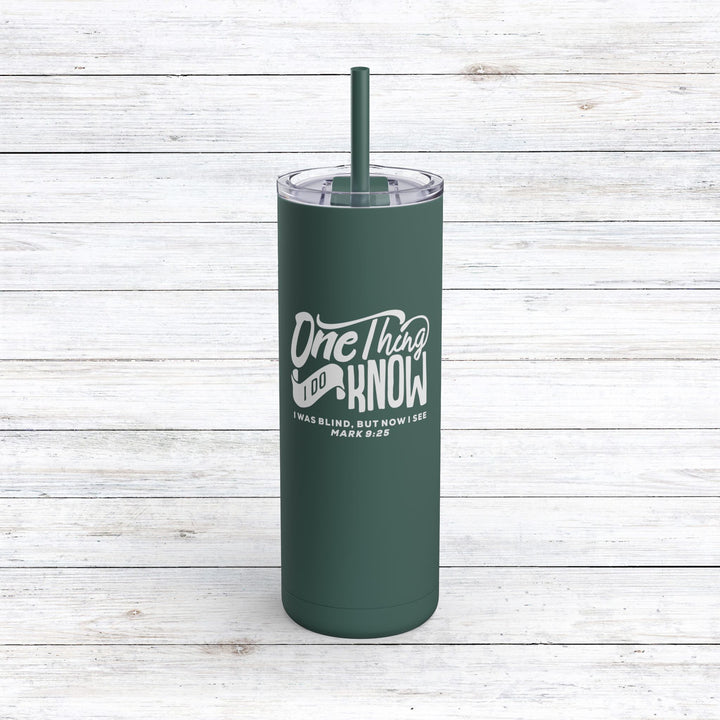 Christian Tumbler Now I See Mug Deep Teal 20oz Matte