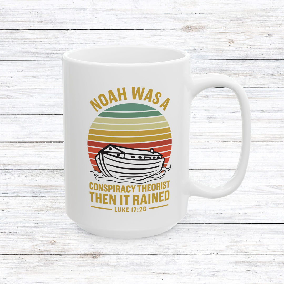 Christian Coffee Mug Noah Conspiracy Ceramic Mug 15oz  