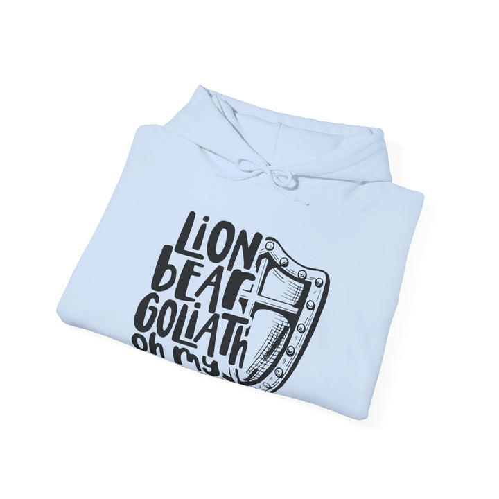 Lion, Bear, Goliath Oh My Hoodie Hoodie   