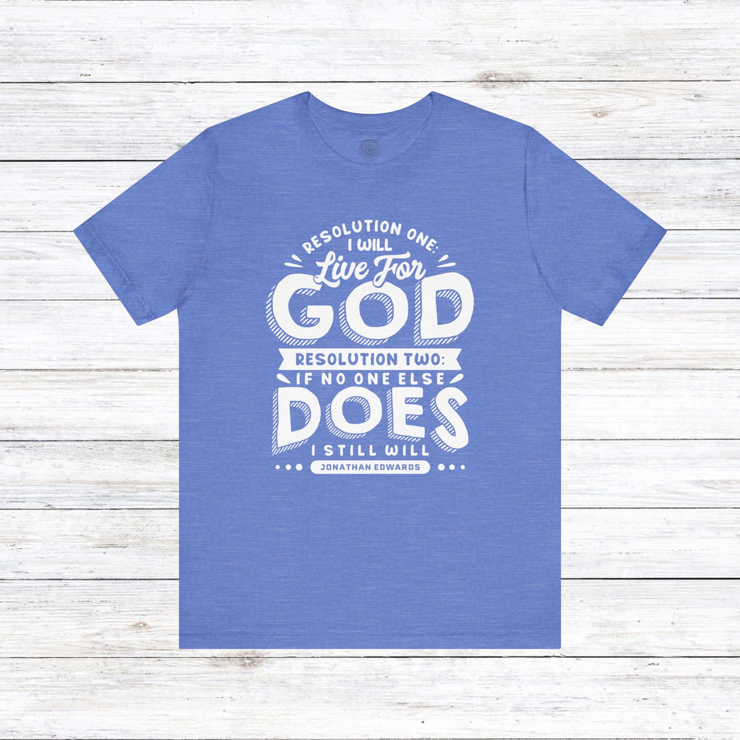 Live For God Unisex T-Shirt T-Shirt Heather Columbia Blue S 