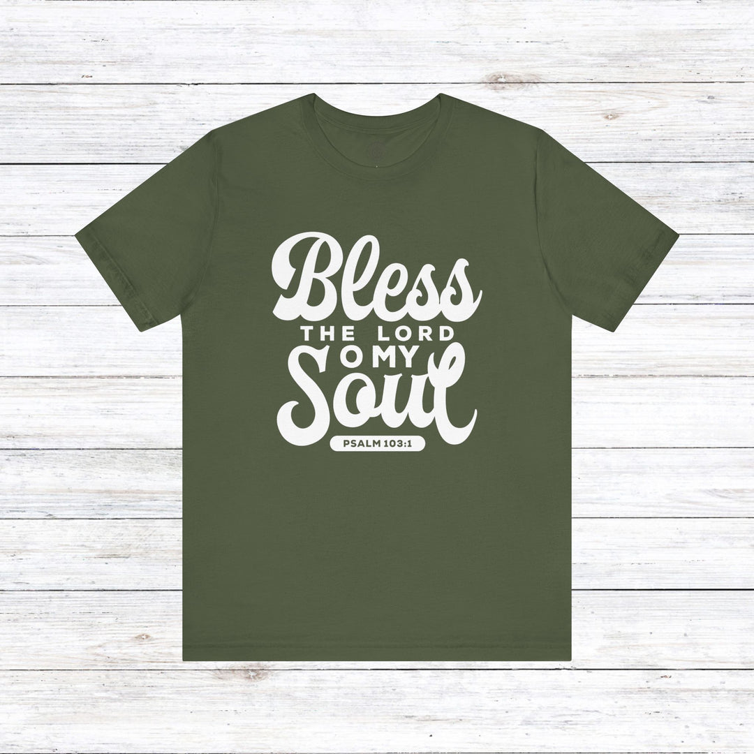 Bless The Lord Unisex T-Shirt T-Shirt Military Green S 