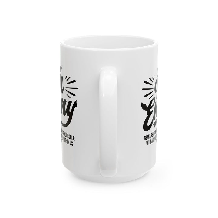 Christian Coffee Mug Worst Enemy Ceramic Mug   