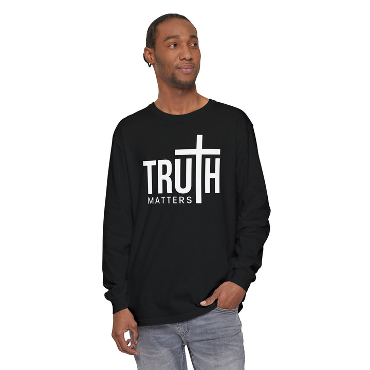 Truth Matters Long Sleeve Shirt Long-sleeve   