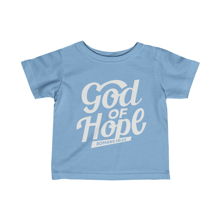 God of Hope Baby Tee Kids clothes Light Blue 6M 