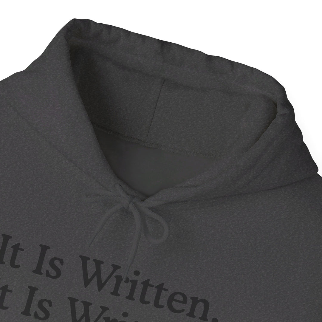 It Is Written Hoodie Hoodie   