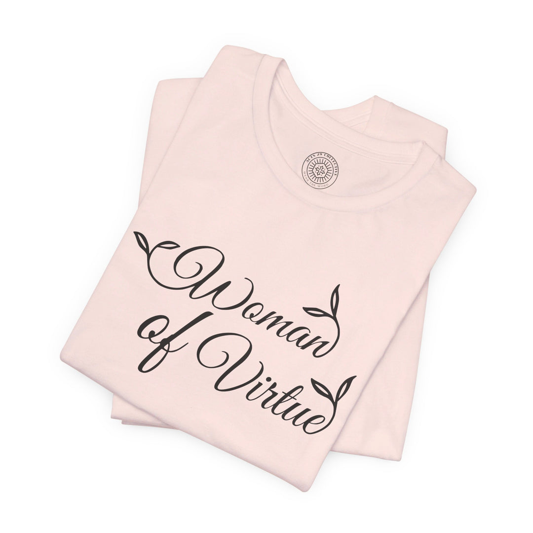 Woman of Virtue Unisex T-Shirt T-Shirt   