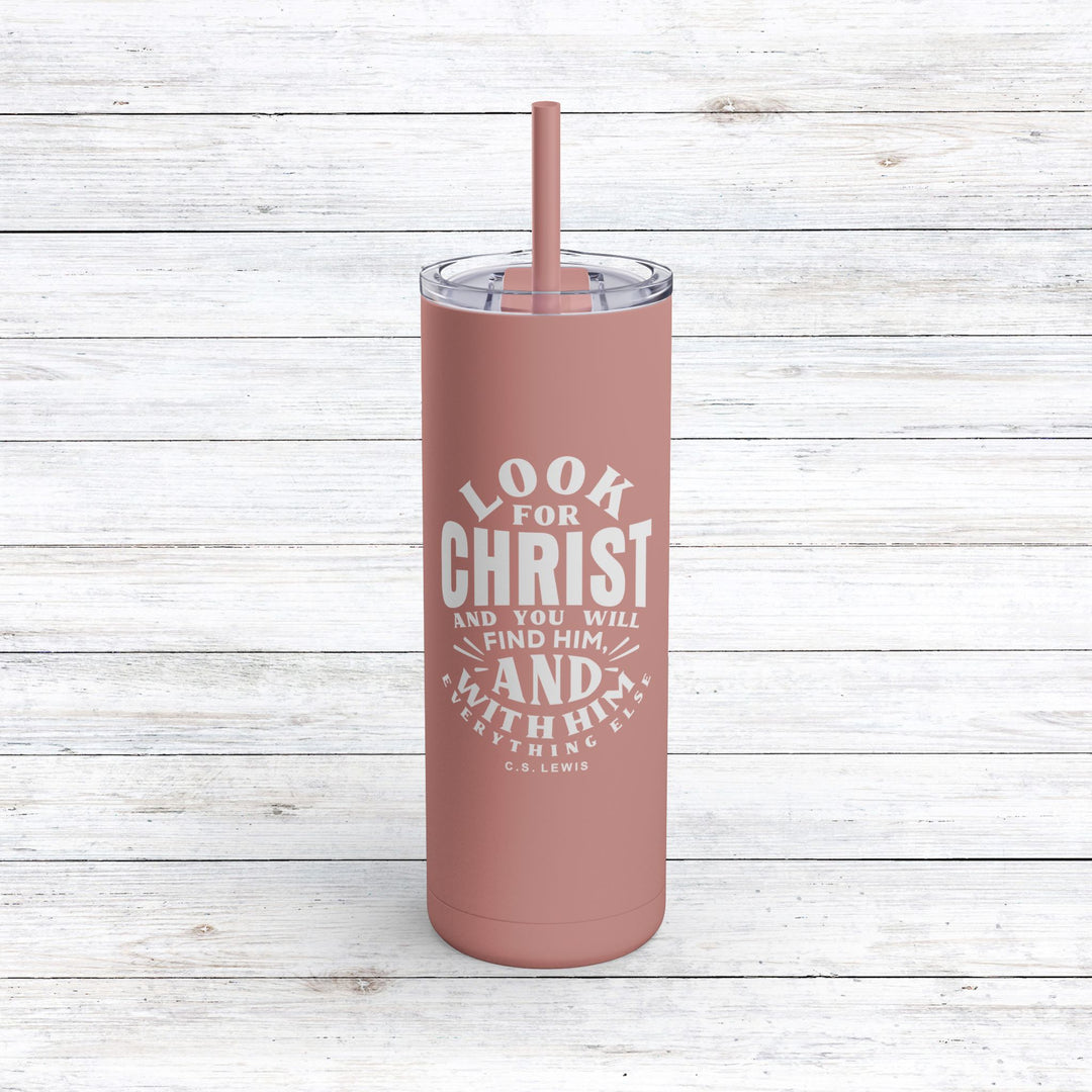 Christian Tumbler Look For Christ Mug Dusty Rose 20oz Matte