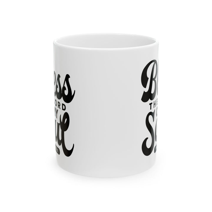 Christian Coffee Mug Bless The Lord Ceramic Mug   