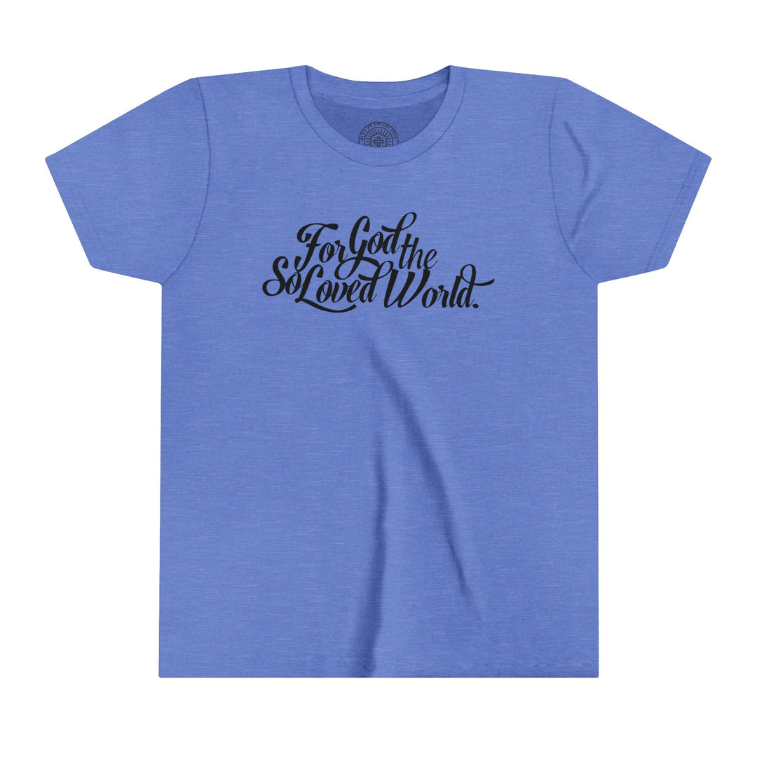 God So Loved Youth T-shirt Kids clothes Heather Columbia Blue S 