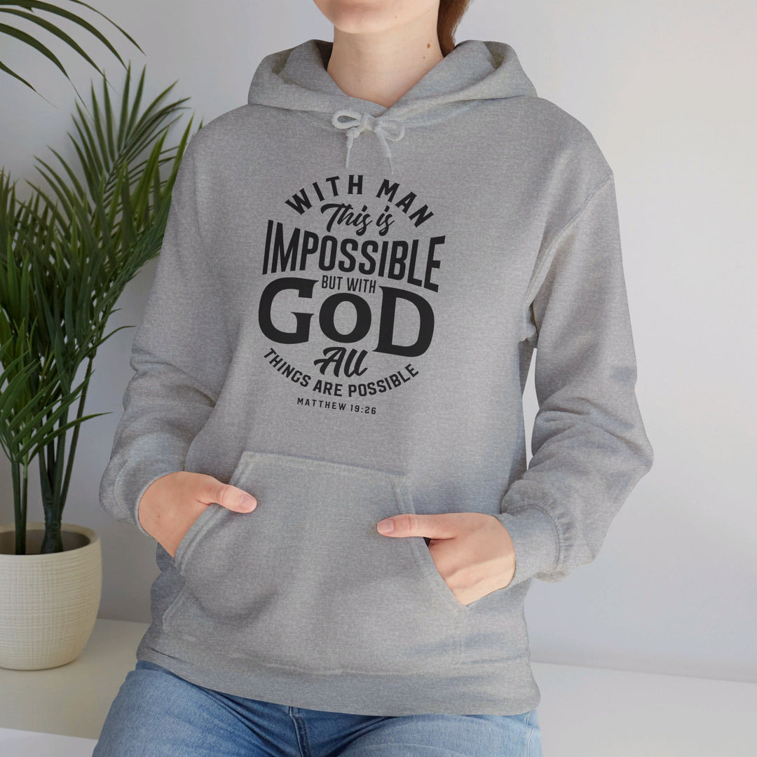 All Things Possible Hoodie Hoodie   