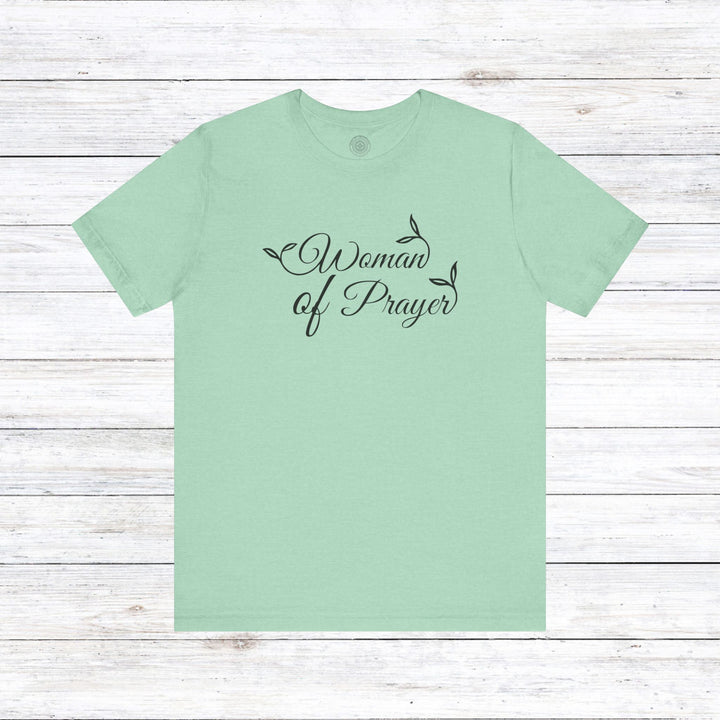 Woman of Prayer Unisex T-Shirt T-Shirt Heather Mint M 