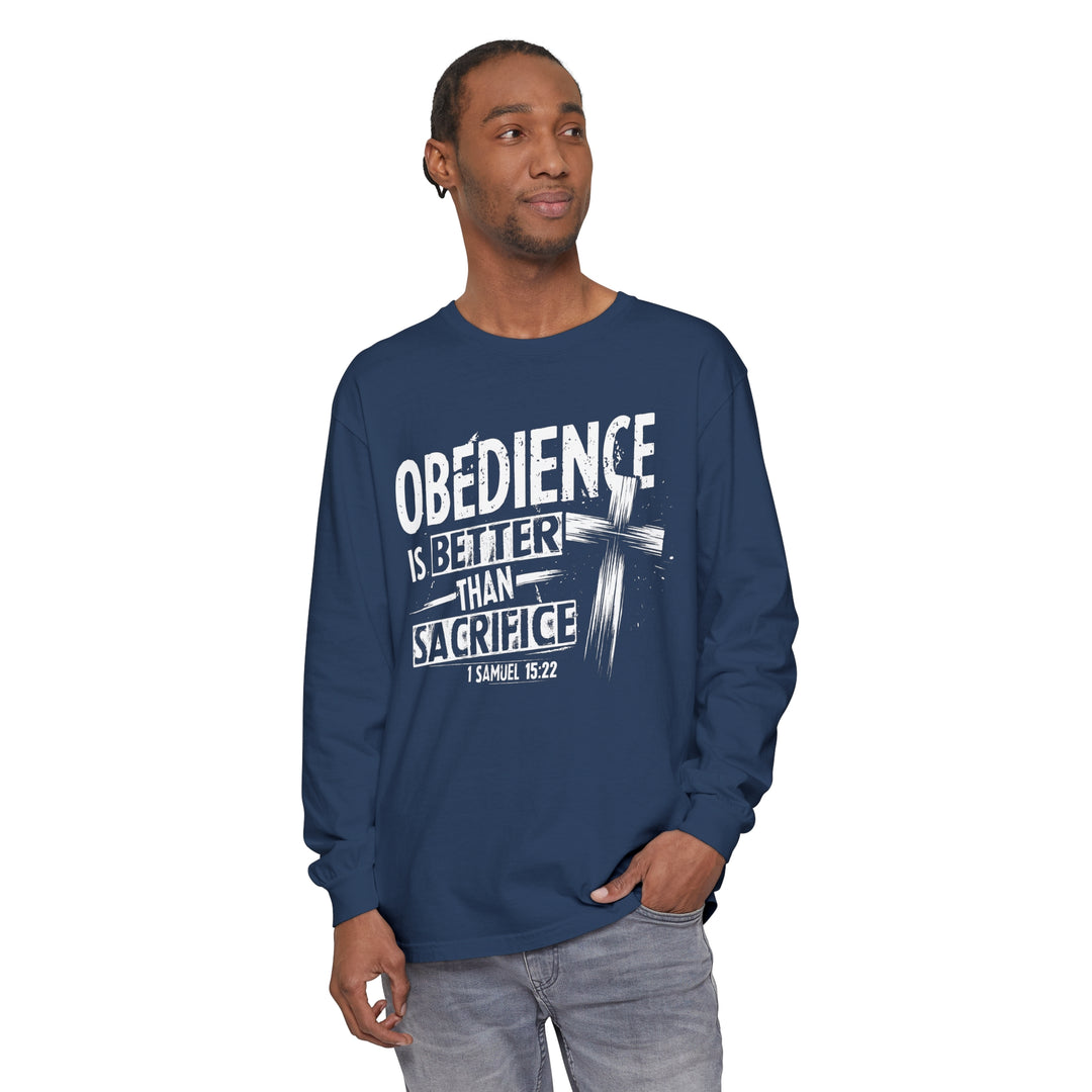 Obedience Is Better Cross Long Sleeve Shirt Long-sleeve   