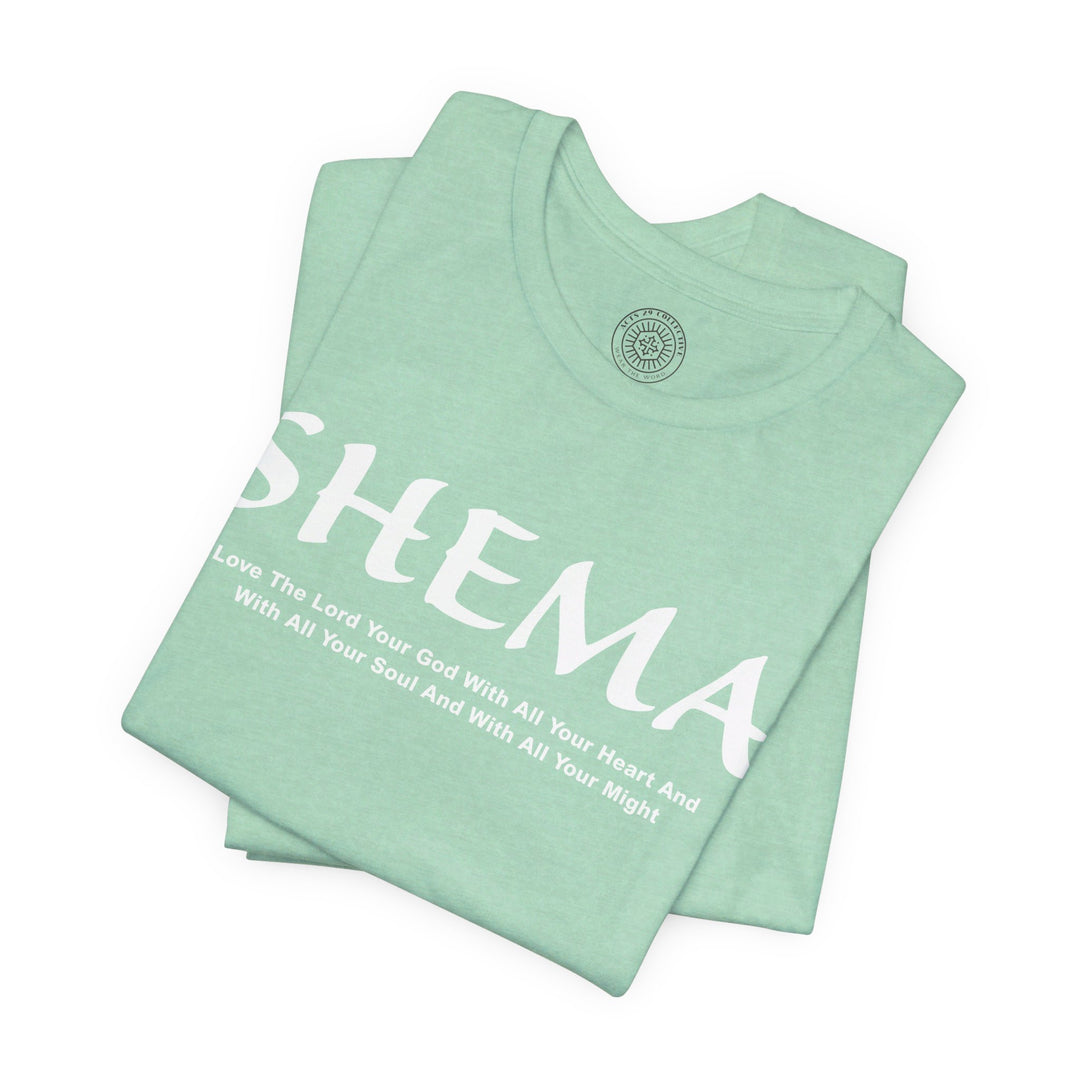 Shema Love The Lord Definition Unisex T-Shirt T-Shirt   