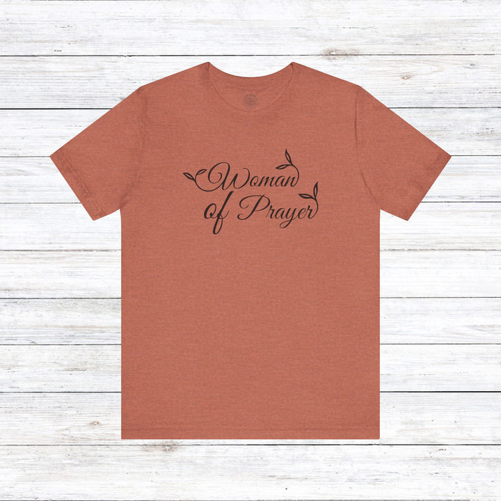 Woman of Prayer Unisex T-Shirt T-Shirt Heather Clay S 