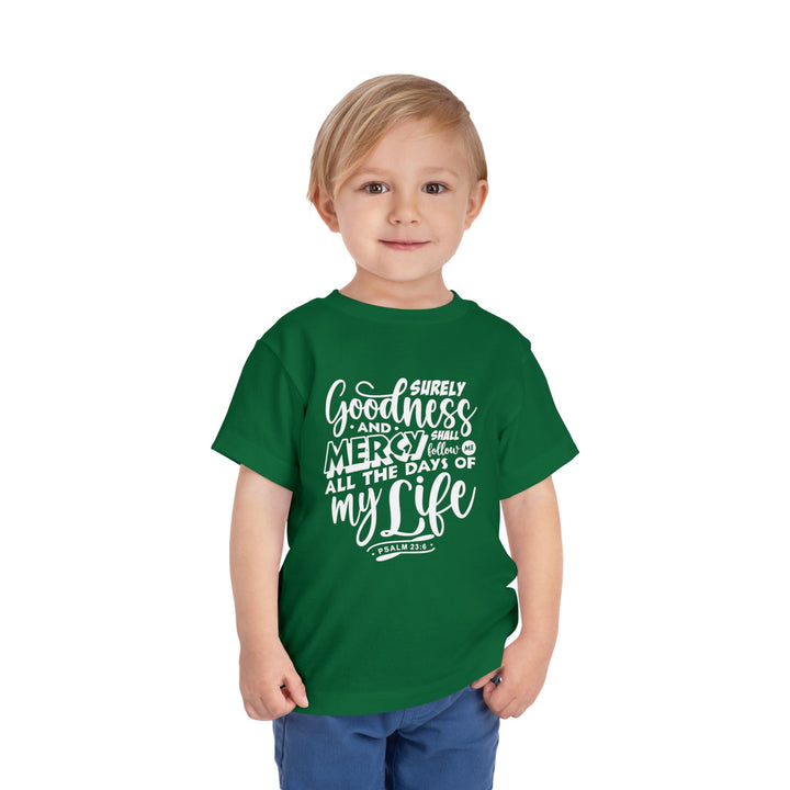 Goodness and Mercy Toddler Tee Kids clothes   