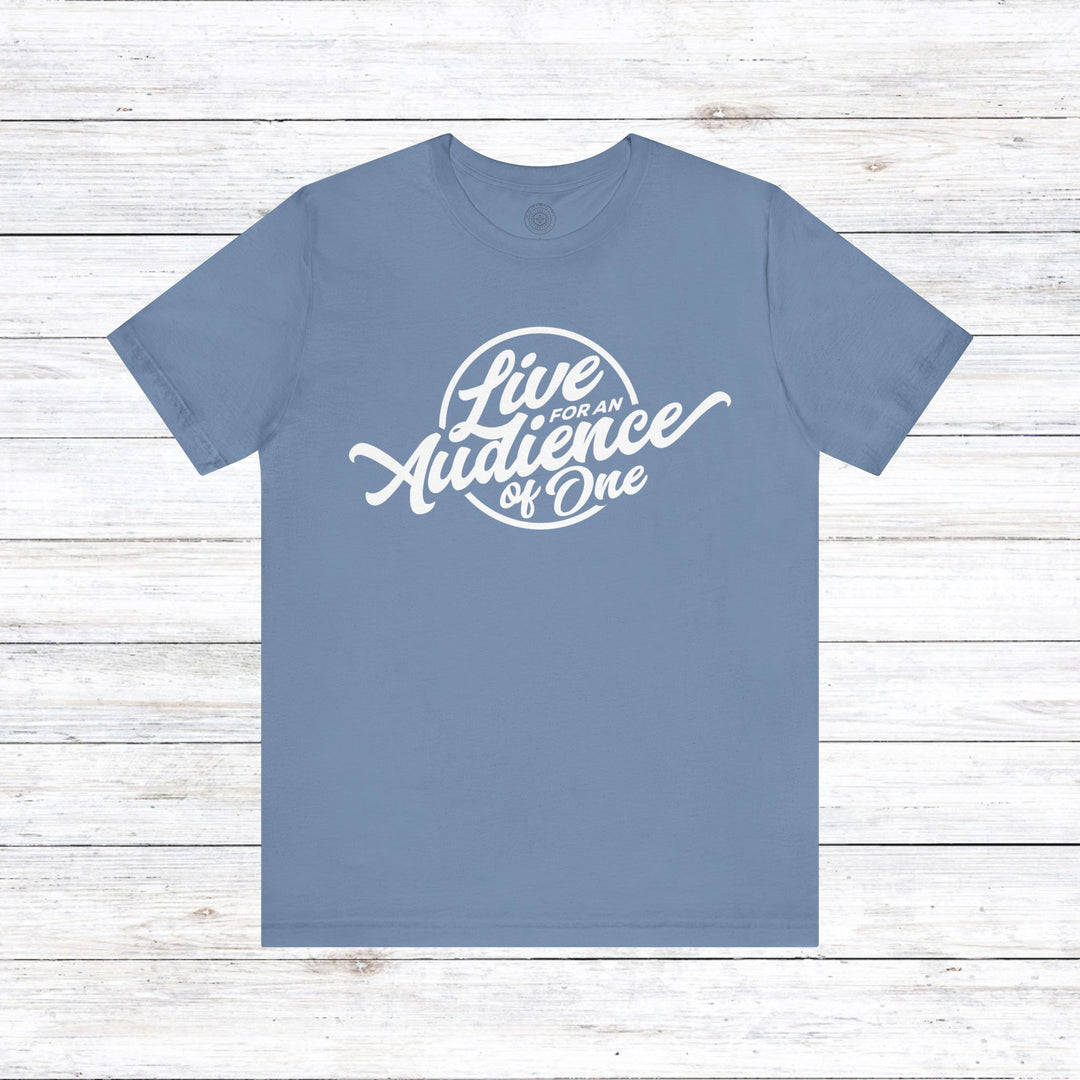 Audience of One Unisex T-Shirt T-Shirt Steel Blue S 