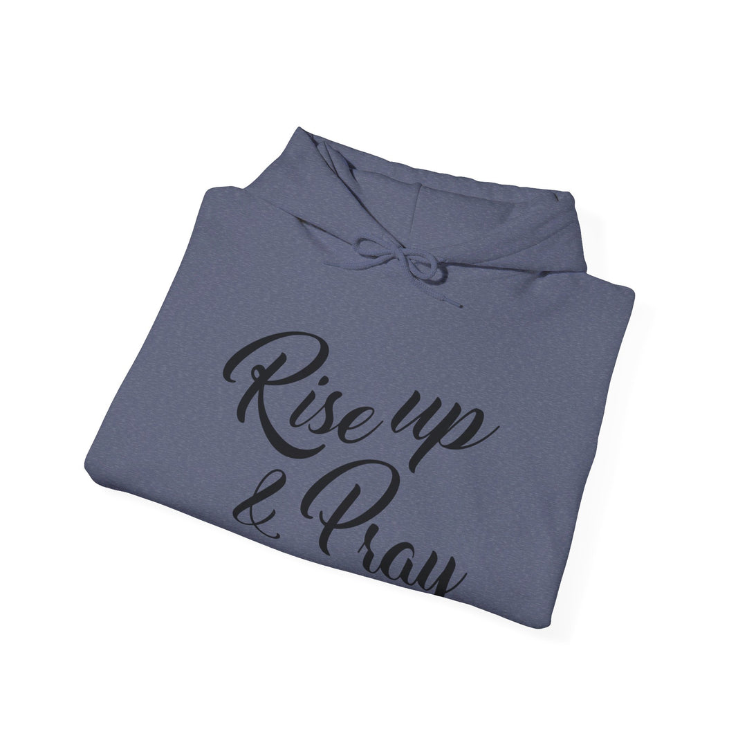 Rise Up & Pray Hoodie Hoodie   