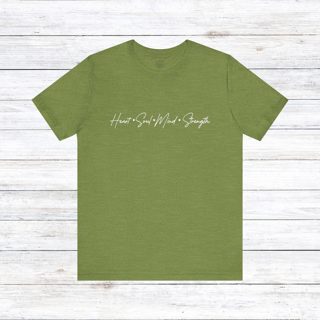 Heart Soul Mind Strength Script Unisex T-Shirt T-Shirt Heather Green S 