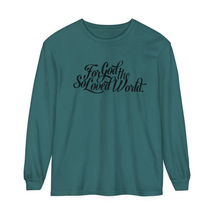 God So Loved Long Sleeve Shirt Long-sleeve Blue Spruce S 